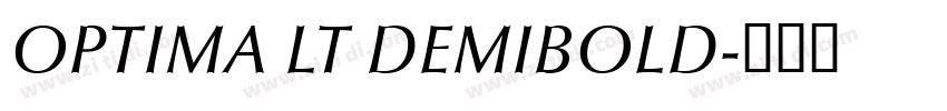 OPTIMA LT DEMIBOLD字体转换